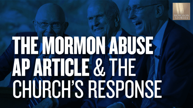 1638: The Mormon Abuse AP Article and The Church's Response