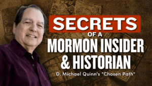 Secrets of a Mormon Historian: Michael Quinn’s “Chosen Path | MSP Book Club | Ep. 1866