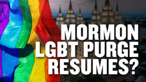 Mormon LGBT PURGE? Excommunication of 5 Lesbian Couples | Ep. 1897