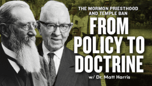 Mormon Priesthood and Temple Ban: From Policy to “Doctrine” | Second-Class Saints Ep. 2 w/ Dr. Matt Harris | Ep. 1910