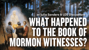 Witnesses Roundup & Finale | LDS Discussions 55 | Ep. 1905