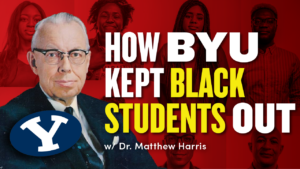 How BYU Kept Black Students Out | Ep. 1935