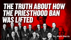 Revelation or Secret Meeting? How the Priesthood and Temple Bans Ended | Ep. 1954