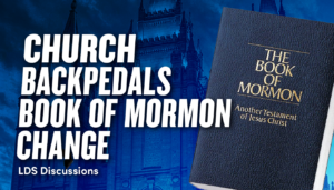 Church Backtracks on Deceptive Change to Book of Mormon Introduction | Ep. 1970