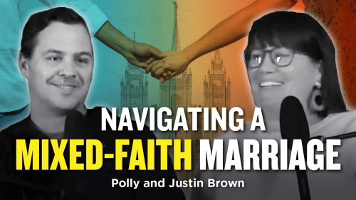 1230-1231- Navigating a Mormon Mixed-Faith Marriage