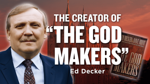 1332-1335- Ed Decker – Ex-Mormon, Evangelical Christian, Career “Anti-Mormon,” and Creator of