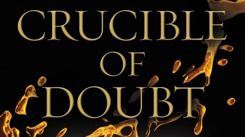 Crucible of Doubt