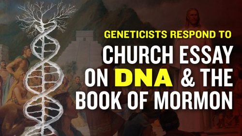 Three-Geneticists-Respond-to-the-LDS-Essay-on-DNA-and-the-Book-of-Mormon1