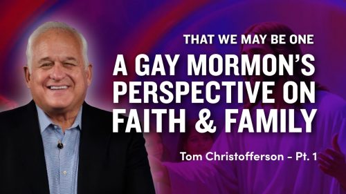 Tom-Christofferson-–-That-We-May-Be-One