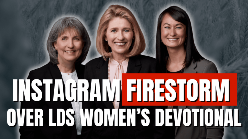 instagram firestorm over LDS women’s devotional