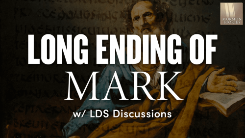 The Long Ending of Mark in the Book of Mormon - LDS Discussions